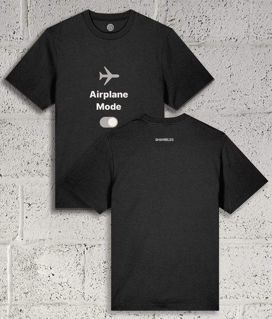 AIRPLANE MODE Tee