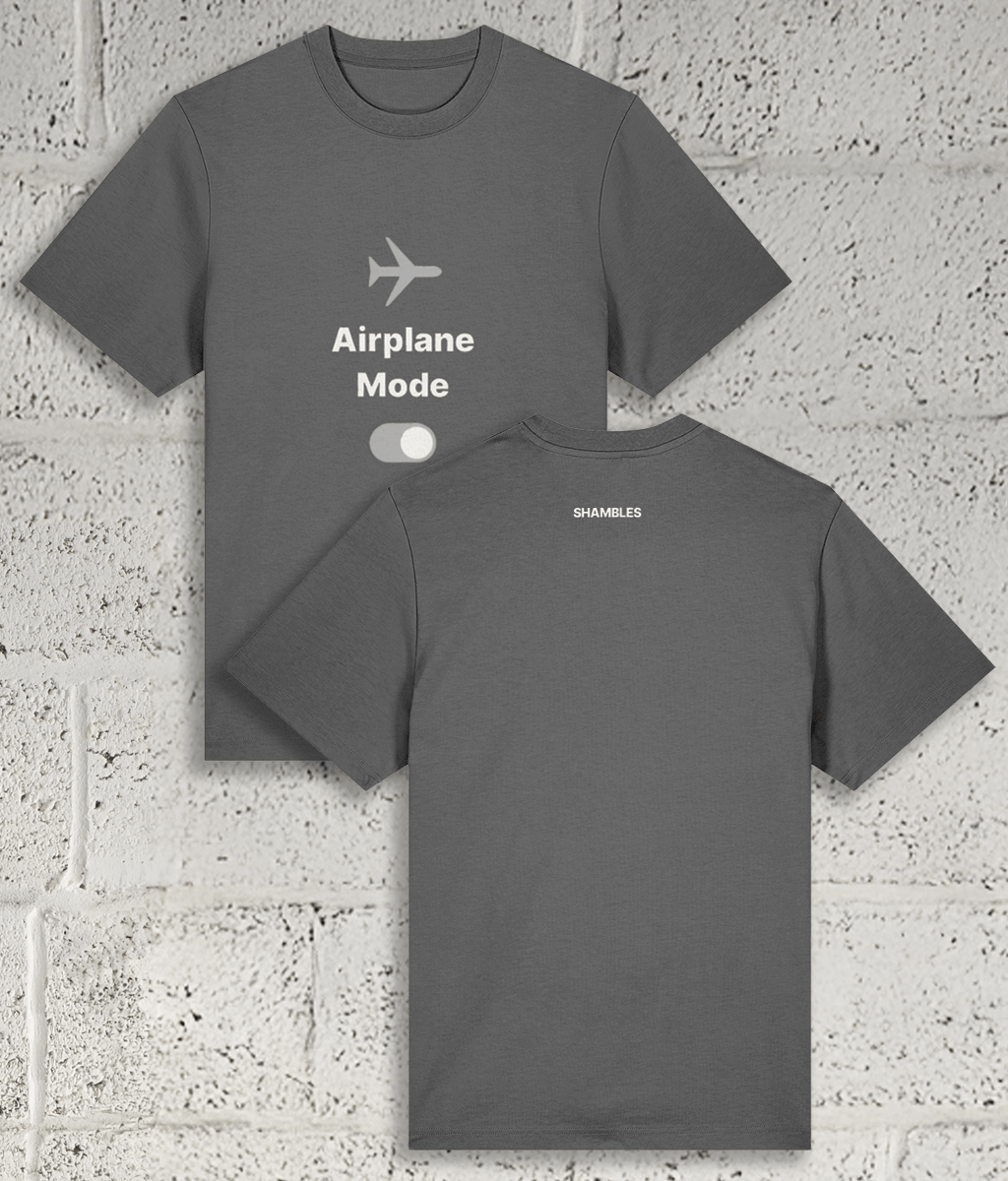 AIRPLANE MODE Tee