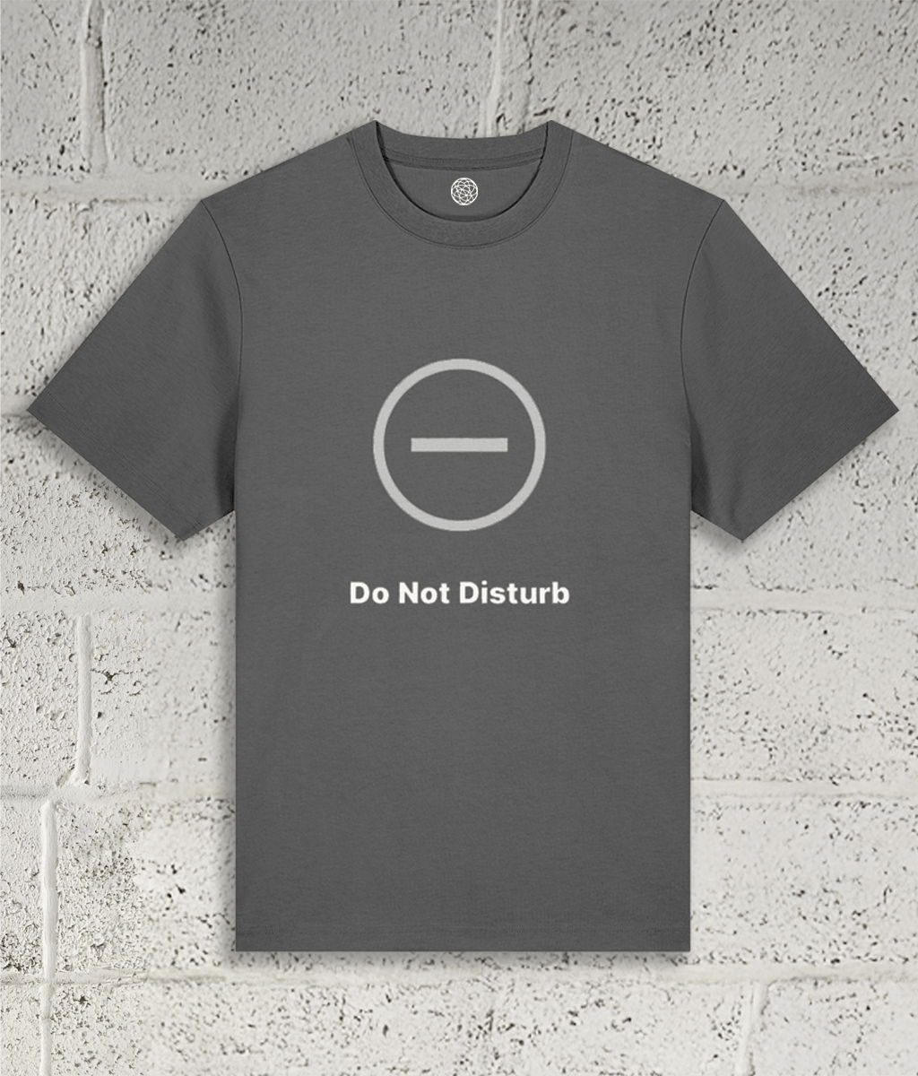 DO NOT DISTURB Tee