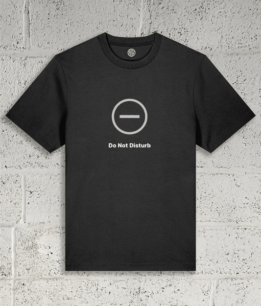 DO NOT DISTURB Tee