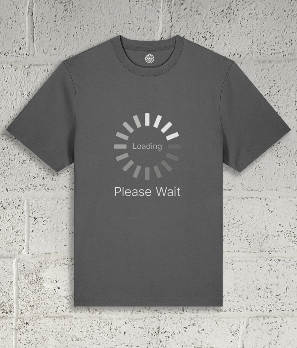 LOADING - PLEASE WAIT Tee