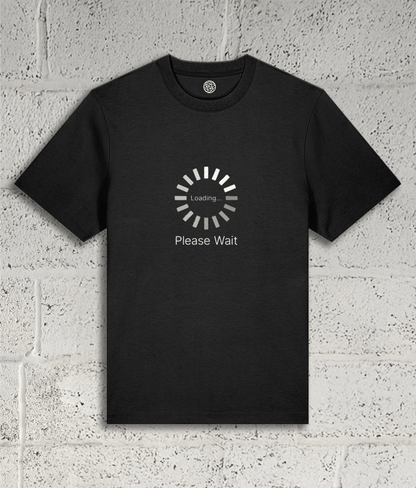 LOADING - PLEASE WAIT Tee