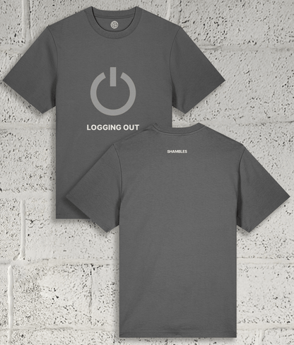 LOGGING OUT Tee