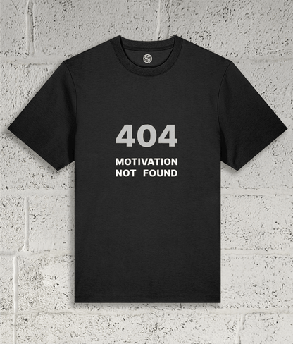 MOTIVATION NOT FOUND Tee
