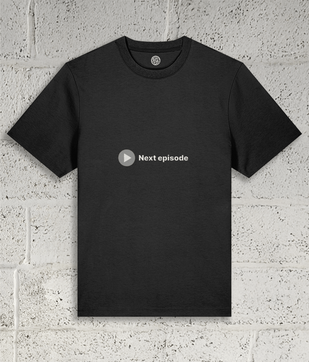 NEXT EPISODE Tee