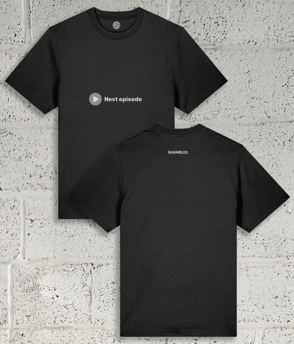 NEXT EPISODE Tee
