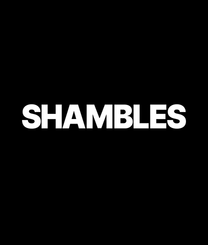 SHAMBLES Tee