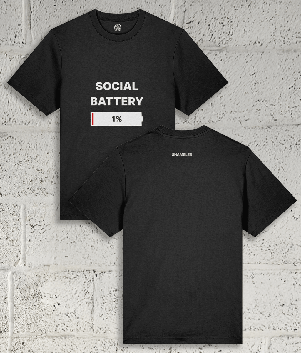 SOCIAL BATTERY Tee