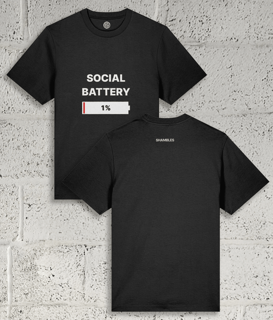 SOCIAL BATTERY Tee