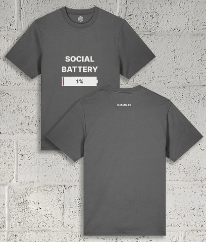 SOCIAL BATTERY Tee