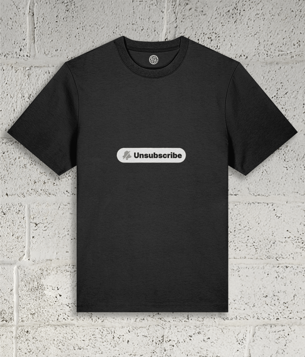 UNSUBSCRIBE Tee