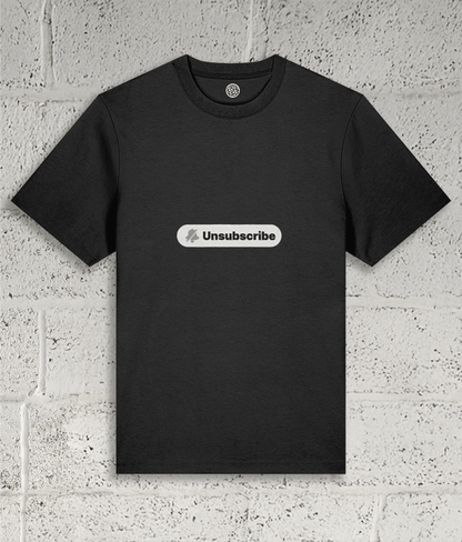 UNSUBSCRIBE Tee