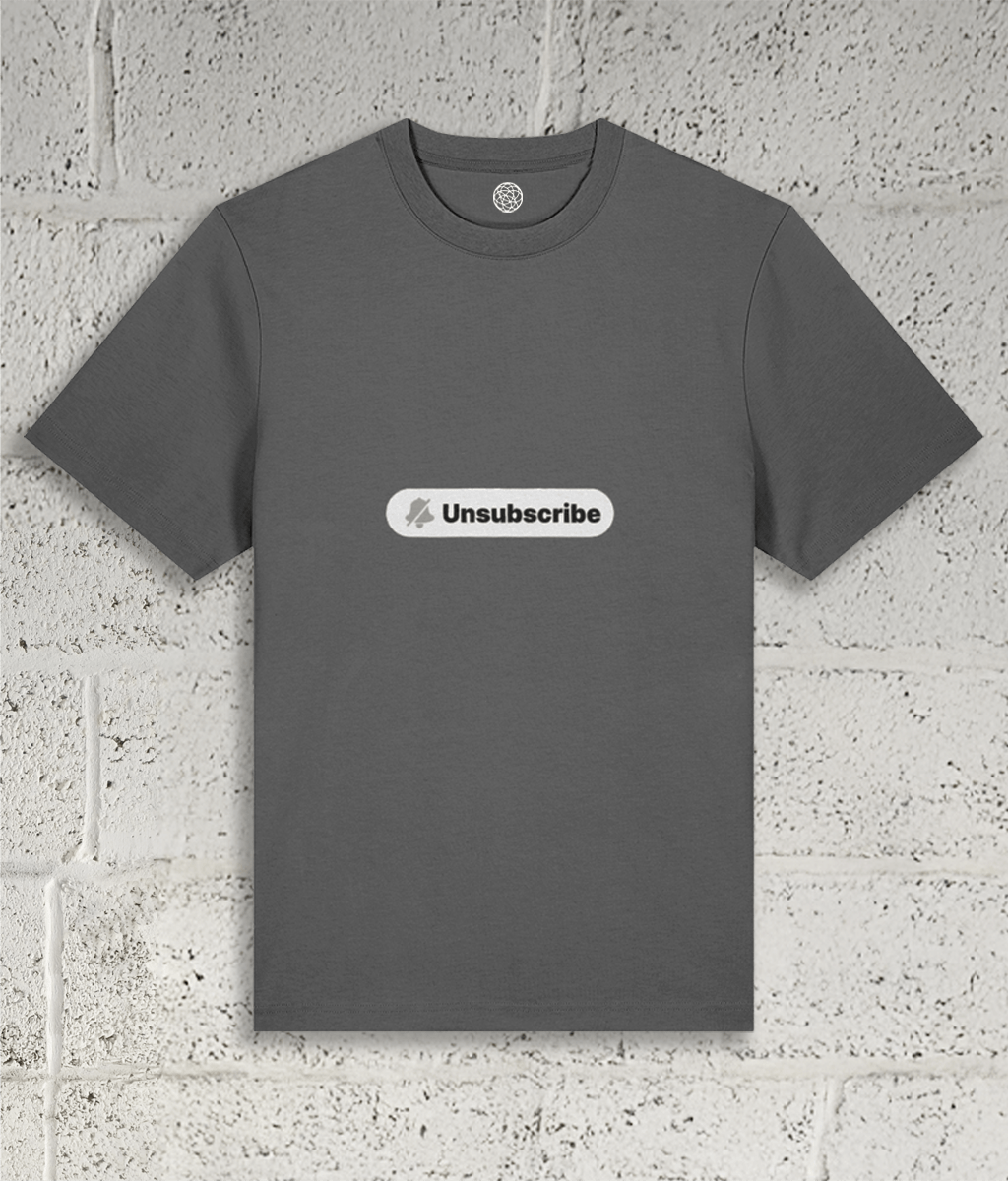 UNSUBSCRIBE Tee