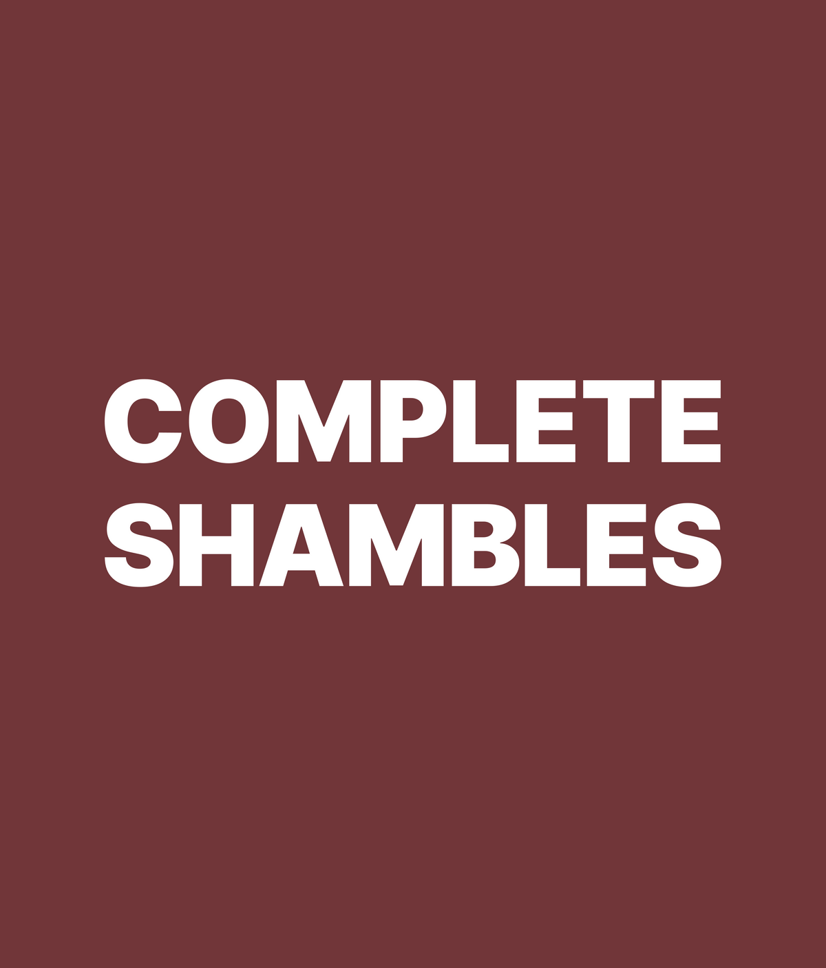 COMPLETE SHAMBLES artwork