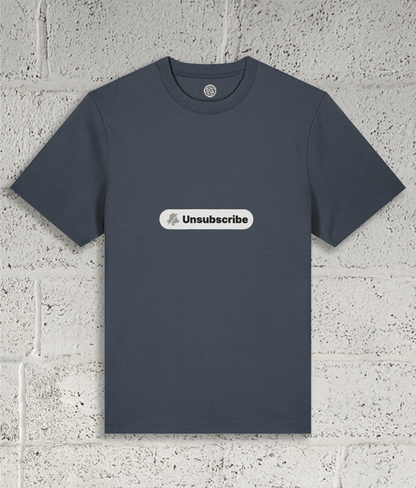 UNSUBSCRIBE Tee